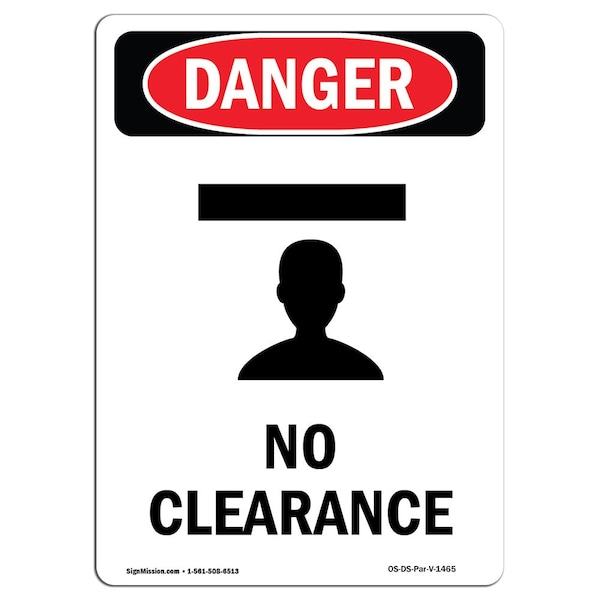 Safety Sign, OSHA Danger, 5" Height, No Clearance, Portrait, 10PK